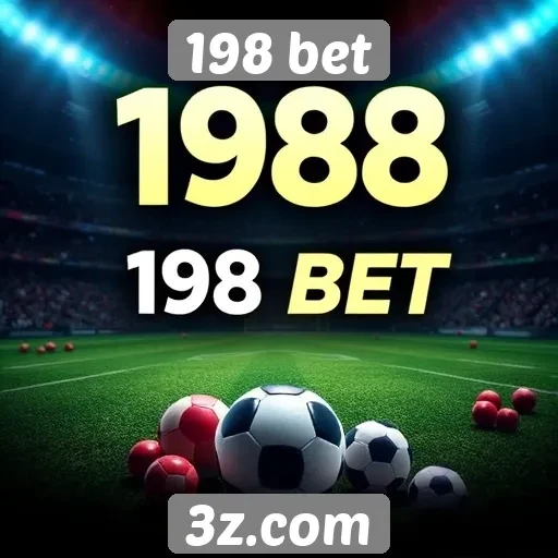 198 bet oferece diversas opções de apostas online