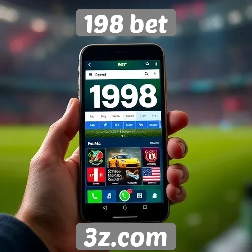 Experiência do usuário em dispositivos móveis na 198 bet